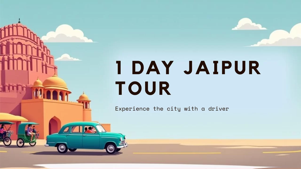 1 Day Jaipur Tour By Car & Driver
